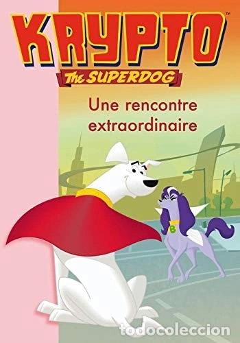 books: Une rencontre extraordinaire- 9782012015241