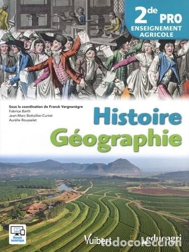books: Histoire G&eacute;ographie 2de Bac Pro Enseignement Agricole- 9791027501205