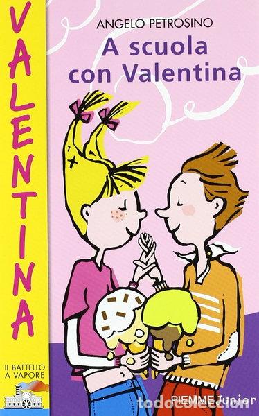 Libros: A scuola con Valentina- 9788838450235