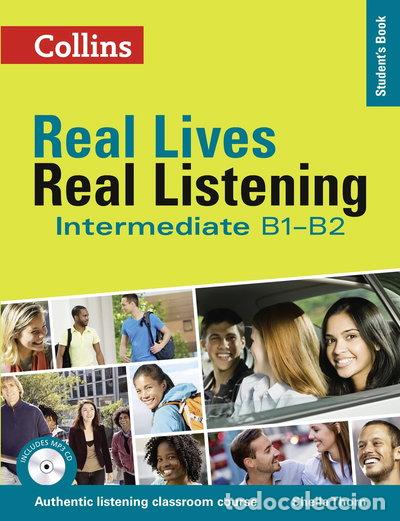 Libros: Real Lives Real Listening Intermediate B1-B2- 9780007522323