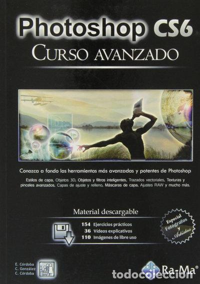 Libri di seconda mano: Photoshop CS6. Curso avanzado- 9788499642543