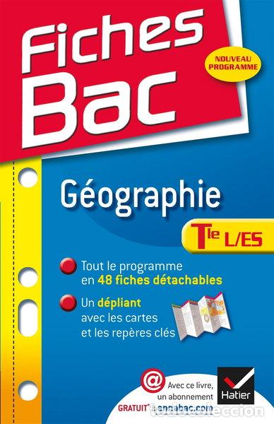 Livres: G&eacute;ographie Tle L, ES- 9782218955525