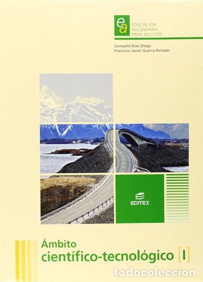 Livres: &Aacute;mbito Cient&iacute;fico-Tecnol&oacute;gico I. Educaci&oacute;n Secundaria para Adultos- 9788490033678