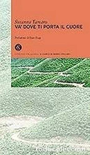 B&uuml;cher: Va' dove ti porta il cuore- 9771129085155