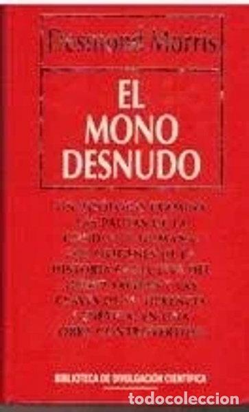 B&uuml;cher: El mono desnudo- 9788447302345