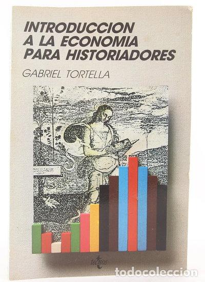 Libros: Introducci&oacute;n a la econom&iacute;a para historiadores- 9788430912629