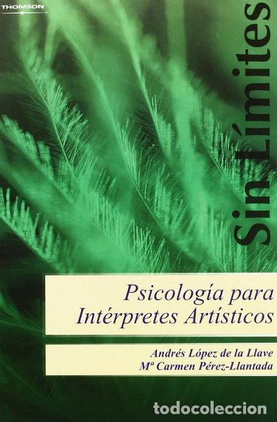 Libri di seconda mano: Psicolog&iacute;a para int&eacute;rpretes art&iacute;sticos- 9788497324663