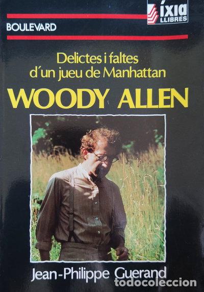Libros: Woody Allen: Delictes i faltes d'un jueu de Manhattan- 9788487530029
