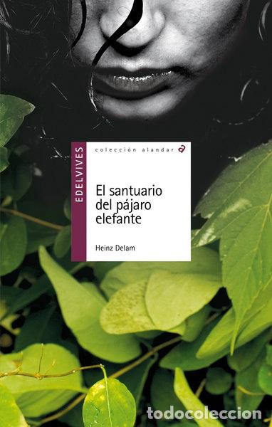 Libros: El santuario del p&aacute;jaro elefante- 9788426381613