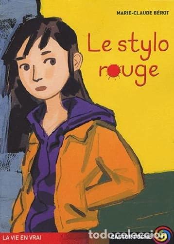 Livres: Le stylo rouge- 9782081627994