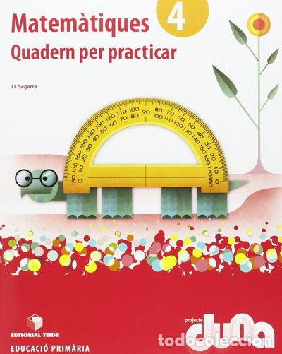 Libri di seconda mano: Matem&agrave;tiques 4. Projecte Duna - Quadern per practicar- 9788430719303