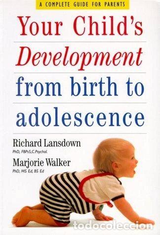 Libri di seconda mano: Your Child's Development from Birth to Adolescence- 9780711211148