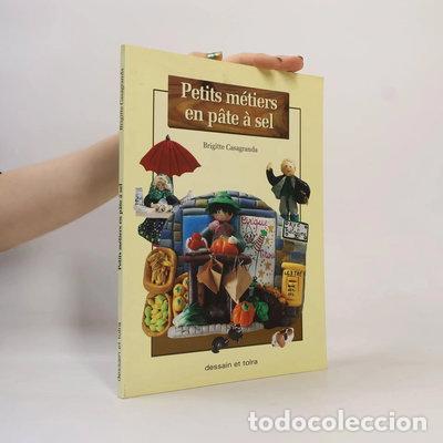 Livres: Petits m&eacute;tiers en p&acirc;te &agrave; sel- 9782249279751
