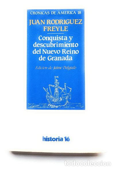 Libros: Conquista y descubrimiento del Nuevo Reino de Granada- 9788485229826