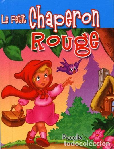 Livres: Le petit chaperon rouge- 9782753013698