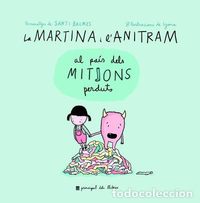 Livres: La Martina i l'Anitram al Pa&iacute;s dels Mitjons Perduts- 9788416223855