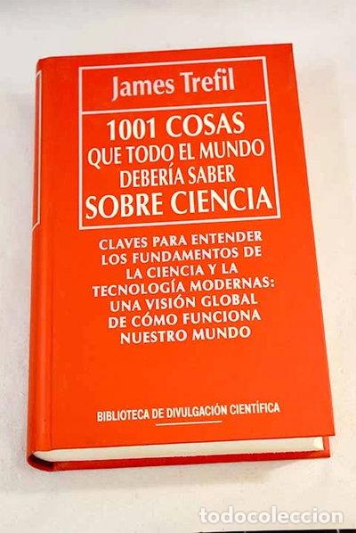 books: 1001 cosas que todo el mundo deber&iacute;a saber sobre ciencia- 9788447301843