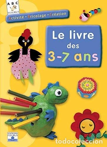 Libros: Le livre des 3-7 ans- 9782215078173