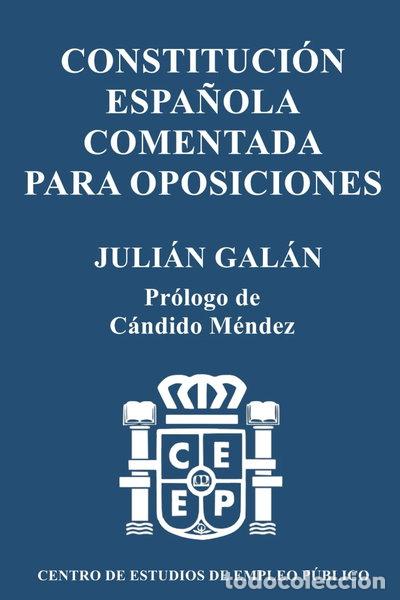 Libros: Constituci&oacute;n Espa&ntilde;ola Comentada para Oposiciones- 9798374603071