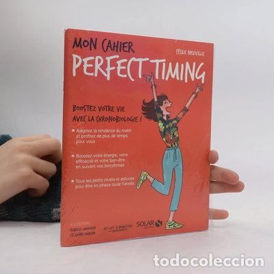 Livres: Mon cahier perfect timing- 9782263149085