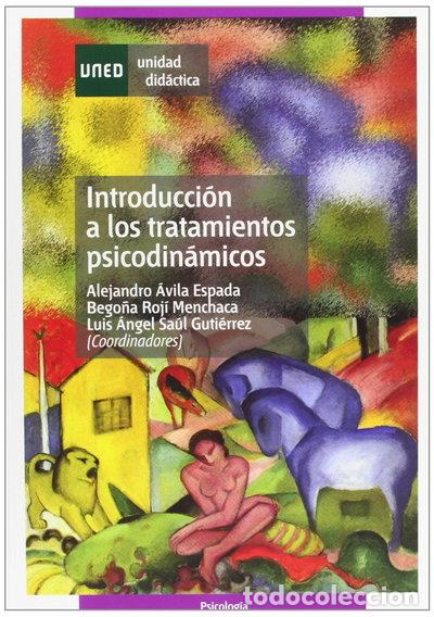 Libros: Introducci&oacute;n a los tratamientos psicodin&aacute;micos- 9788436250152