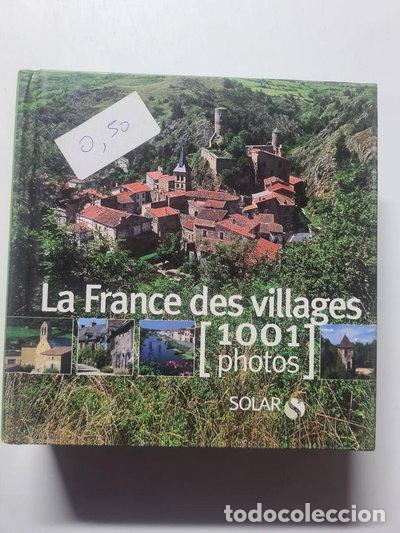Libros: La France des villages: 1001 Photos- 9782263043949