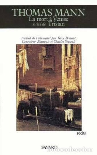 Libros: La mort &agrave; Venise ; Suivi de Tristan ; et Le chemin du cimeti&egrave;re- 9782286090487