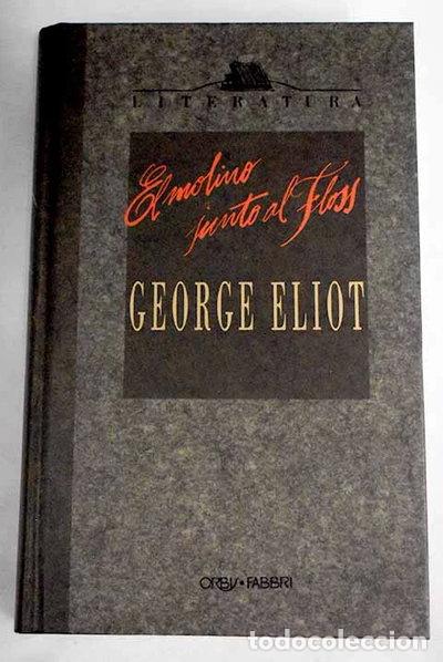 Libros: El molino junto al Floss- 9788440210210