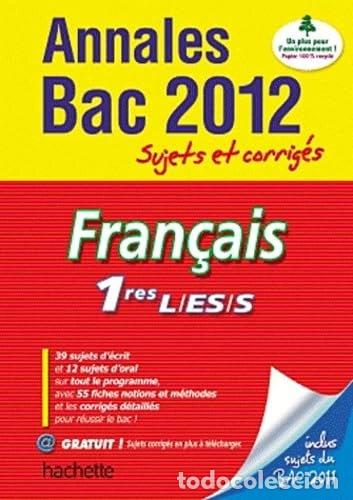 books: Fran&ccedil;ais 1e L ES S: Sujets et corrig&eacute;s- 9782011603036