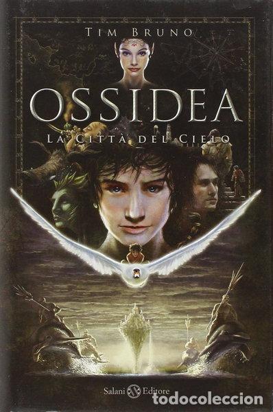 books: La citt&agrave; del cielo. Ossidea- 9788862564557