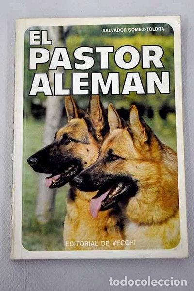 Libros: El pastor alem&aacute;n- 9788431500283