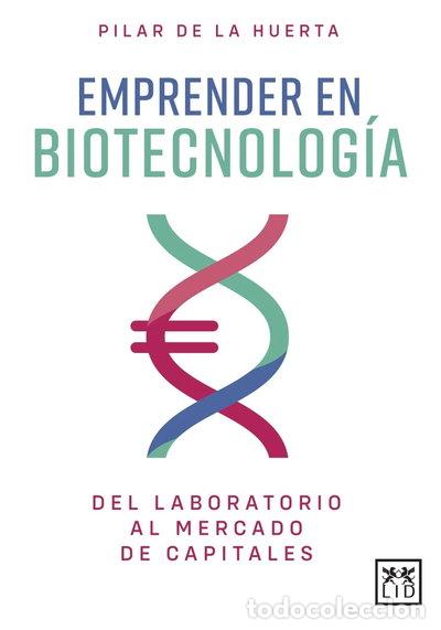 Libros: Emprender en biotecnolog&iacute;a- 9788418709753