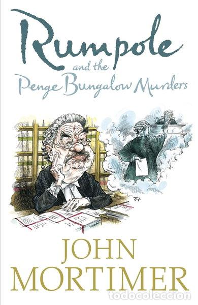 Libros: Rumpole and the Penge Bungalow Murders- 9780141017761