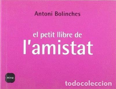 Livres: El petit llibre de l'amistat- 9788496499249