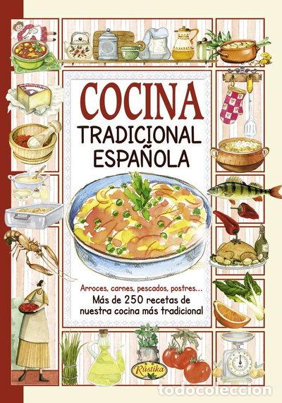 Libros: Cocina tradicional espa&ntilde;ola- 9788493925505 - Foto 1
