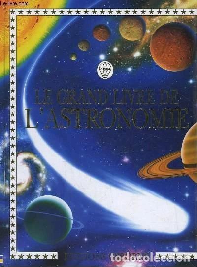 books: Le grand livre de l'astronomie- 9780746035283