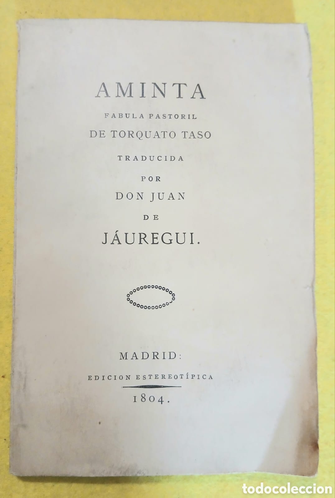 books: &Alpha;minta Fabula pastoril de Torquato Taso