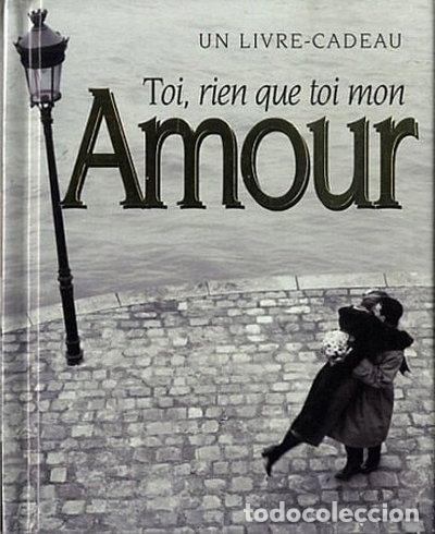 Libros: Toi, rien que toi mon amour- 9782873885878