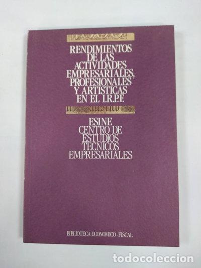 Libros: Rendimientos de las actividades empresariales, profesionales y art&iacute;sticas en ...- 9788479640484