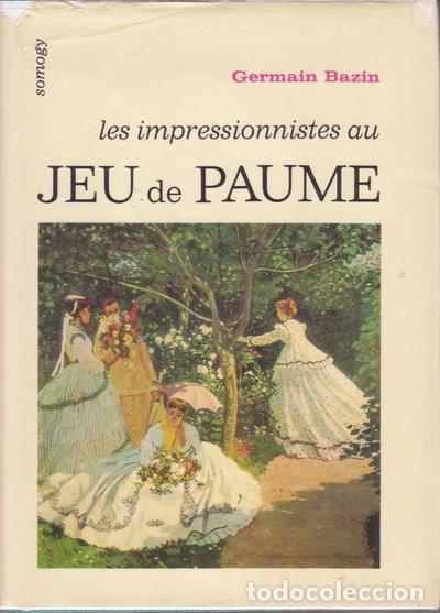 books: Les Impressionnistes au Jeu de Paume- 9782850561542