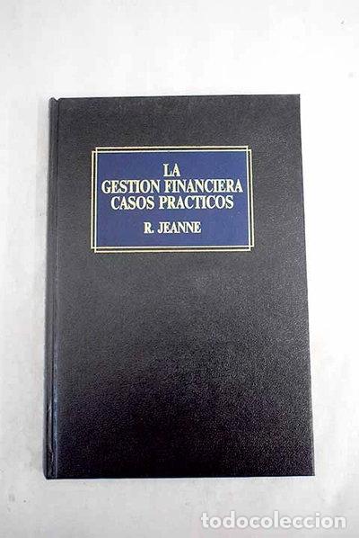 books: La gesti&oacute;n financiera, casos pr&aacute;cticos- 9788423408634