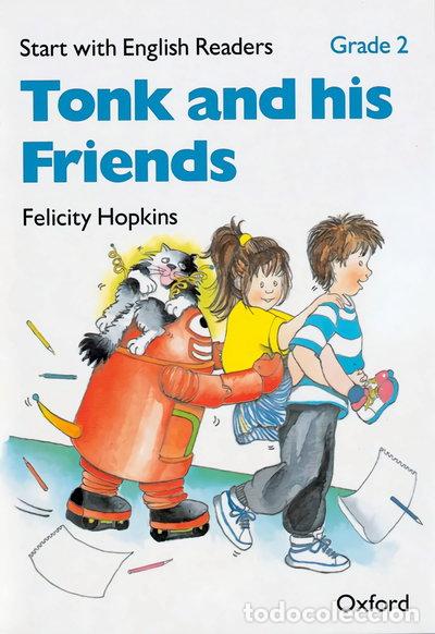 B&uuml;cher: Tonk and his Friends- 9780194337892