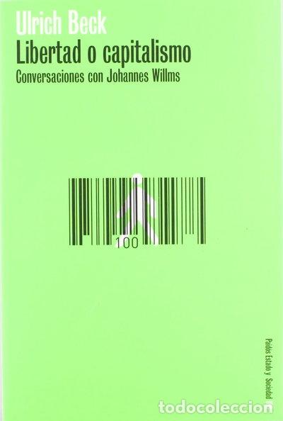 B&uuml;cher: Libertad o capitalismo- 9788449312045