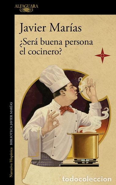 Libros: &iquest;Ser&aacute; buena persona el cocinero?- 9788420461816