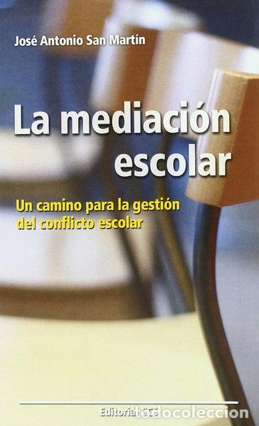 Libros: La mediaci&oacute;n escolar- 9788483166680