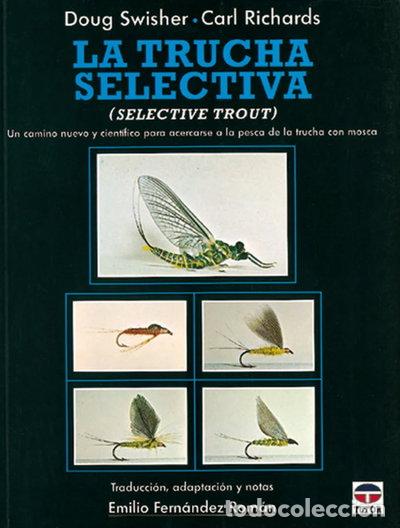Livros em segunda m&atilde;o: La trucha selectiva- 9788479021689