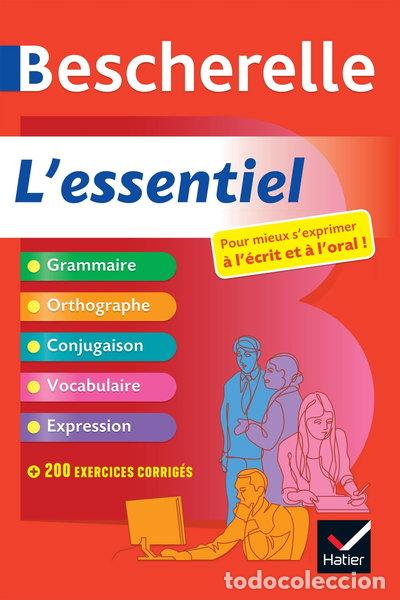 Libros: Bescherelle L'essentiel- 9782401044647