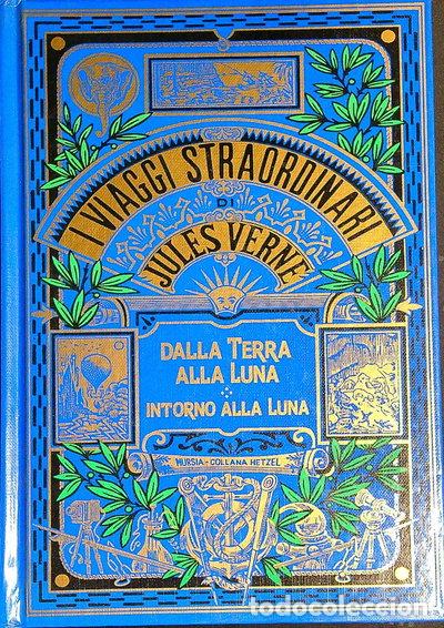 B&uuml;cher: Dalla Terra alla Luna- 9788842507314