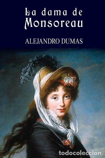 Libros: La dama de Monsoreau- 9781490398280
