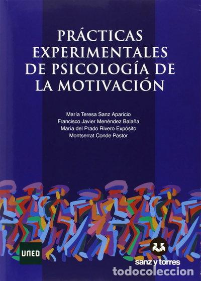 Libros: Pr&aacute;cticas experimentales de psicolog&iacute;a de la motivaci&oacute;n- 9788492948666